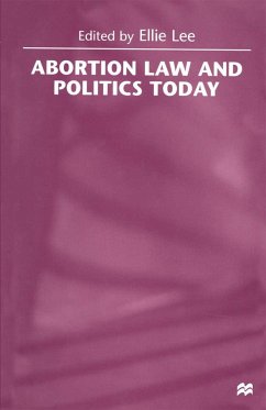 Abortion Law and Politics Today