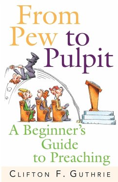 From Pew to Pulpit - Guthrie, Clifton F.