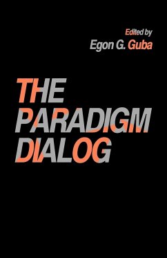 The Paradigm Dialog - Guba, Egon G. (ed.)