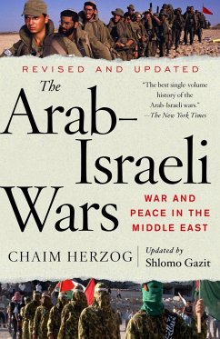 The Arab-Israeli Wars - Herzog, Chaim; Gazit, Shlomo
