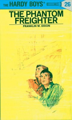 Hardy Boys 26: The Phantom Freighter - Dixon, Franklin W