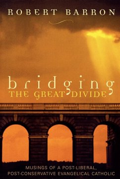 Bridging the Great Divide - Barron, Robert