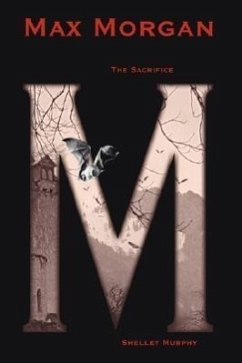 Max Morgan The Sacrifice - Shelley Murphy