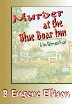Murder at the Blue Boar Inn - Ellison, B. Eugene
