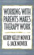 Working with Parents Makes Therapy Work - Bild 1
