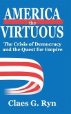 America the Virtuous America the Virtuous