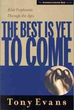 The Best is Yet to Come - Evans, Tony