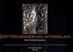 Götterdämmerung im Himalaya - Chwaszcza, Joachim; Schmidt-Leukel, Perry; Fuchsberger, Karl-Dieter