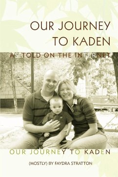 Our Journey to Kaden - Stratton, Faydra