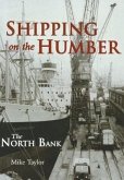 Shipping on the Humber: The North Bank