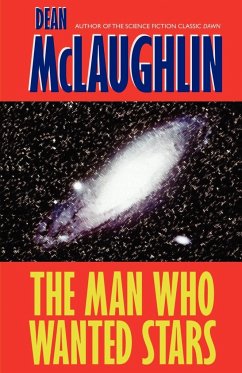 The Man Who Wanted Stars