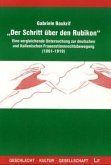 "Der Schritt über den Rubikon" "Der Schritt über den Rubikon"