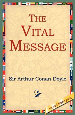 The Vital Message - Doyle, Arthur Conan