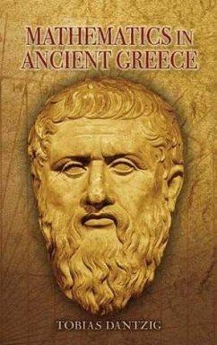 Mathematics in Ancient Greece - Dantzig, Tobias