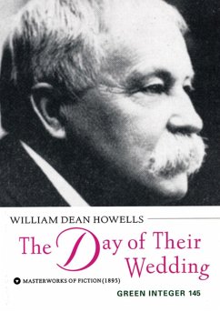 The Day of Their Wedding - Howells, William Dean