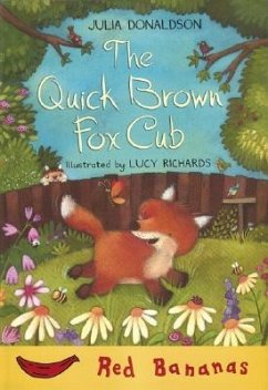 The Quick Brown Fox Cub - Donaldson, Julia