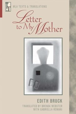 Letter to My Mother - Bruck, Edith