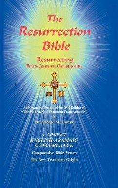 The Resurrection Bible - Lamsa, George M.