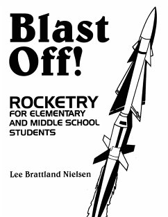 Blast Off! - Nielsen, Leona Brattland; Nielsen, Lee Brattland; Nielson, Leona