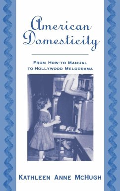 American Domesticity - McHugh, Kathleen Anne