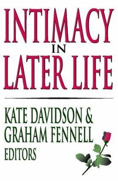 Intimacy in Later Life - Davidson, Kate M; Fennell, Graham
