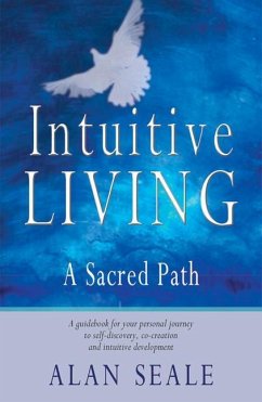 Intuitive Living - Seale, Alan