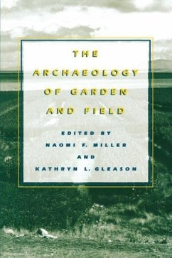 The Archaeology of Garden and Field