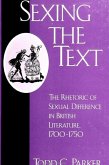Sexing the Text: The Rhetoric of Sexual Difference in British Literature, 1700-1750