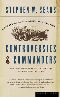 Controversies & Commanders - Sears, Stephen W.