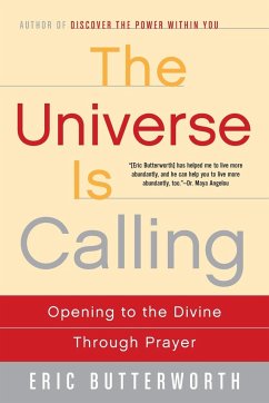 The Universe Is Calling - Butterworth, Eric