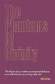 Phantoms of Divinity