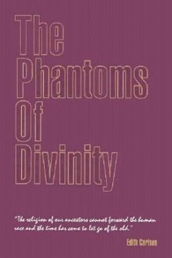 Phantoms of Divinity - Carlson, Edith