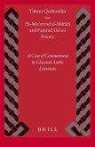 Al-Muʾayyad Al-Shīrāzī And Fatimid Daʿwa Poetry: A Case of Commitment in Classical Arabic Literature