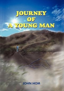 JOURNEY OF A YOUNG MAN - Hom, John