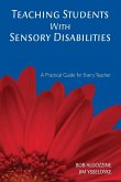 Teaching Students with Sensory Disabilities