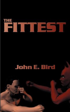 The Fittest - Bird, John E.