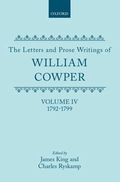 The Letters and Prose Writings of William Cowper - Cowper, William