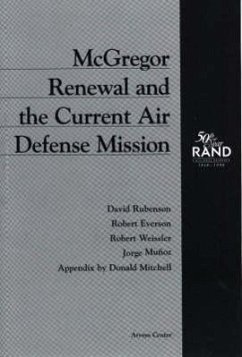 McGregor Renewal and the Current Air Defense Mission - Rubenson, David; Everson, Robert; Weissler, Robert; Munoz