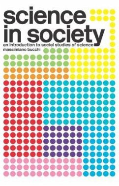 Science In Society - Bucchi, Massimiano