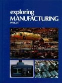 Exploring Manufacturing