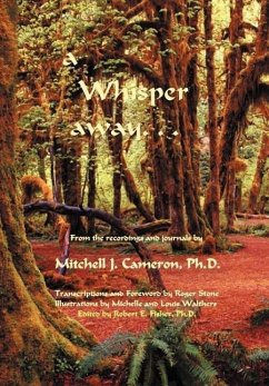 a Whisper away... - Cameron Ph. D., Mitchell J.