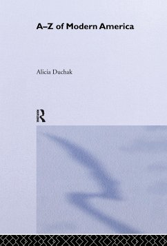 An A-Z of Modern America - Duchak, Alicia