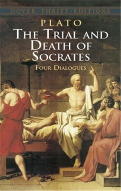 The Trial and Death of Socrates: Four Dialogues - Wyllie, David; Plato, Plato
