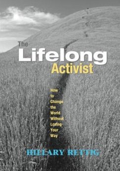 The Lifelong Activist - Rettig, Hillary