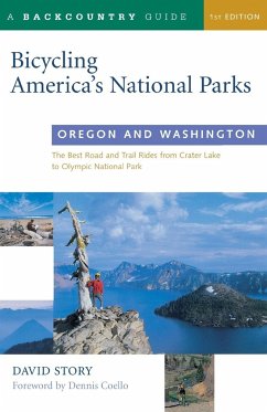 Bicycling America's National Parks - Story, David