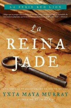 La Reina Jade - Maya Murray, Yxta