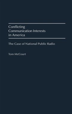 Conflicting Communication Interests in America - McCourt, Tom