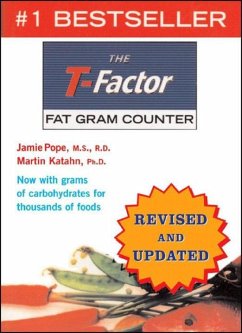 The T-Factor Fat Gram Counter - Pope, Jamie; Katahn, Martin