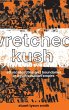 Wretched Kush - Bild 1