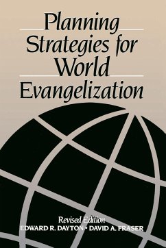 Planning Strategies for World Evangelization - Dayton, Edward R.; Fraser, David Allen